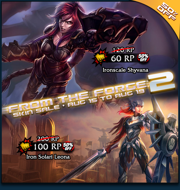 get 50 % off of our selected skins from august 15 august 19 2013